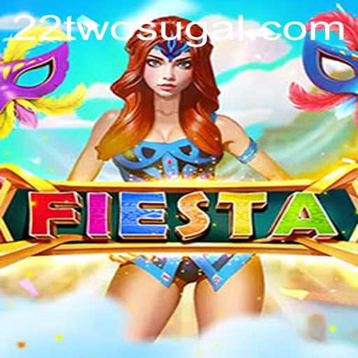 Fiesta: The Ultimate Gaming Experience with 22two