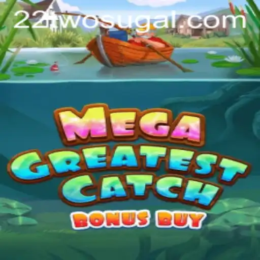 Exploring the Thrills of MegaGreatestCatchBonusBuy: A Guide to the Latest Gaming Sensation