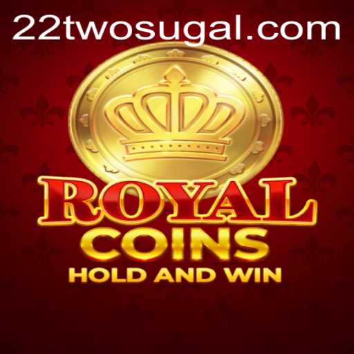 The Thrilling World of RoyalCoins: An In-Depth Guide with 22two Strategy Insights