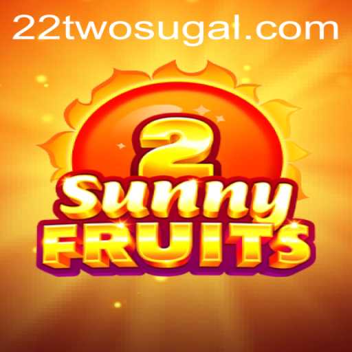 Discover the Vibrant World of SunnyFruits2: A Modern Classic